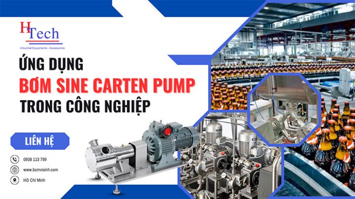 Ứng Dụng Của Bơm Sine Carten Pump Trong Các Ngành Công Nghiệp