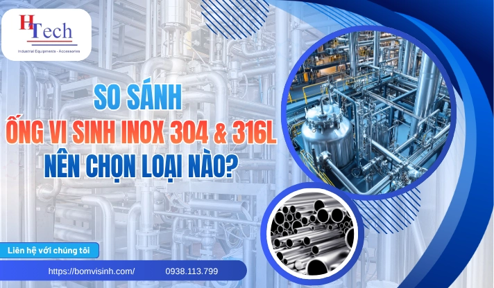 so-sanh-ong-vi-sinh-inox-304-va-316l-1